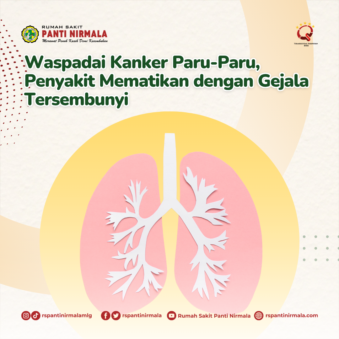 Waspadai Kanker Paru-Paru, Penyakit Mematikan dengan Gejala Tersembunyi