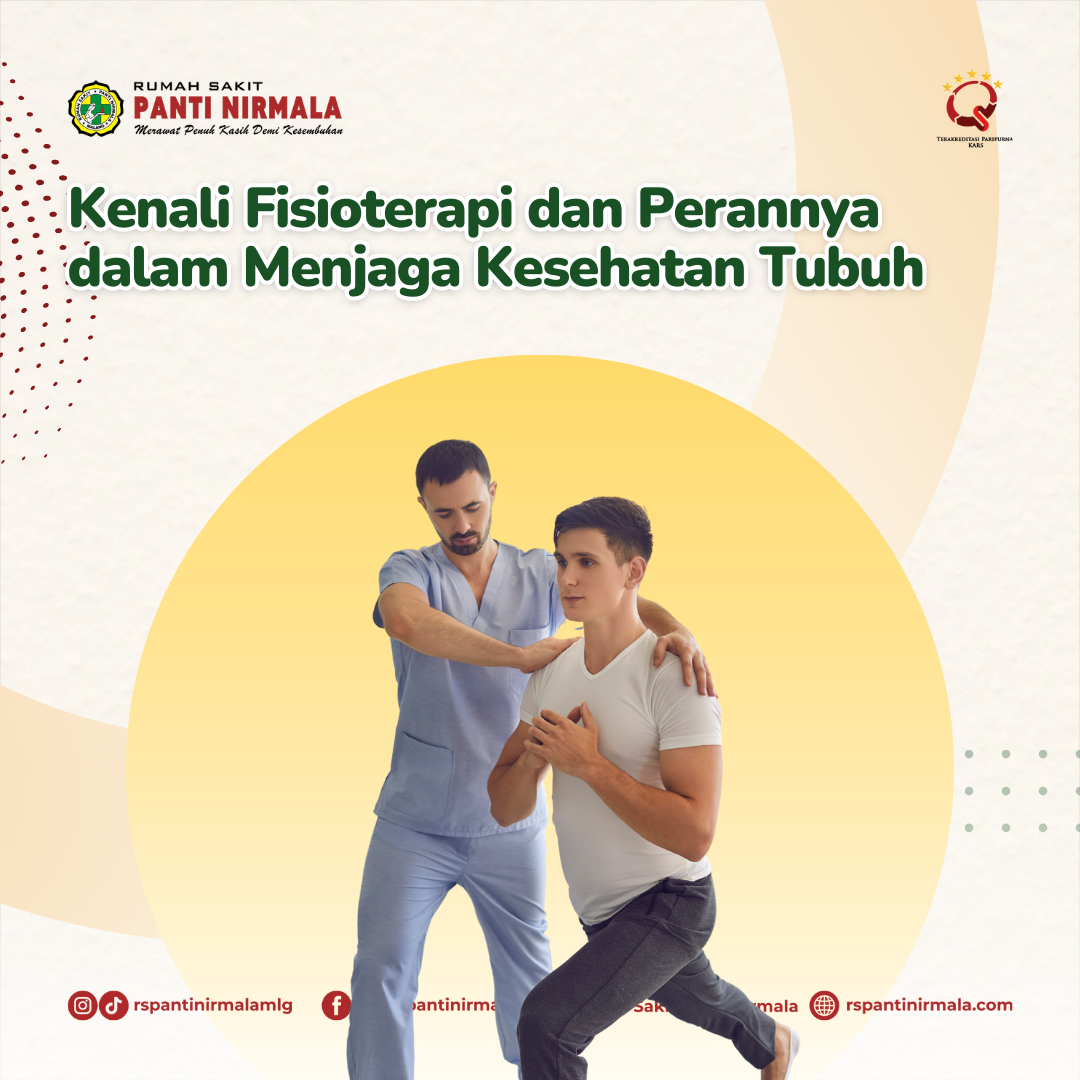 Kenali Fisioterapi dan Perannya dalam Menjaga Kesehatan Tubuh