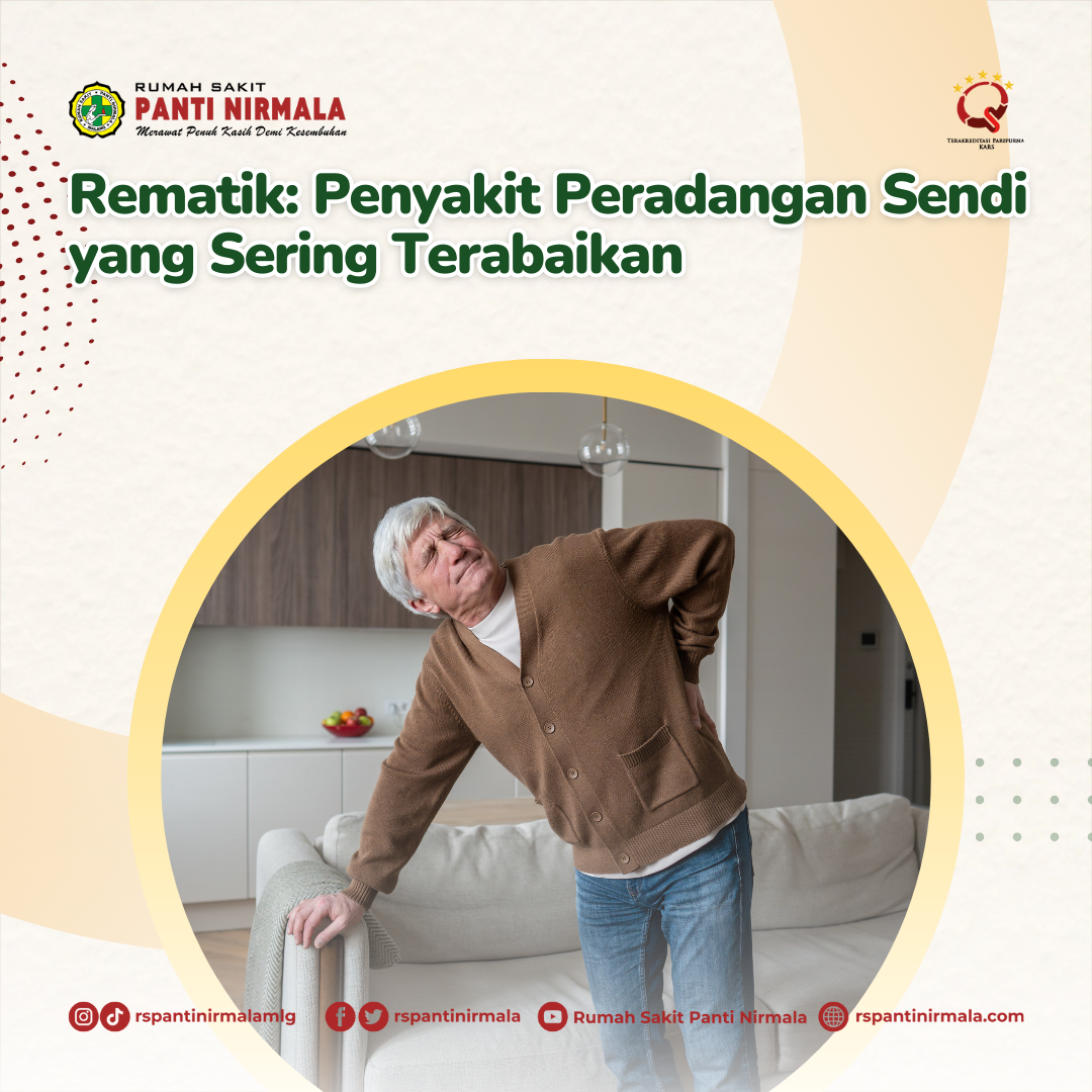 Rematik: Penyakit Peradangan Sendi yang Sering Terabaikan