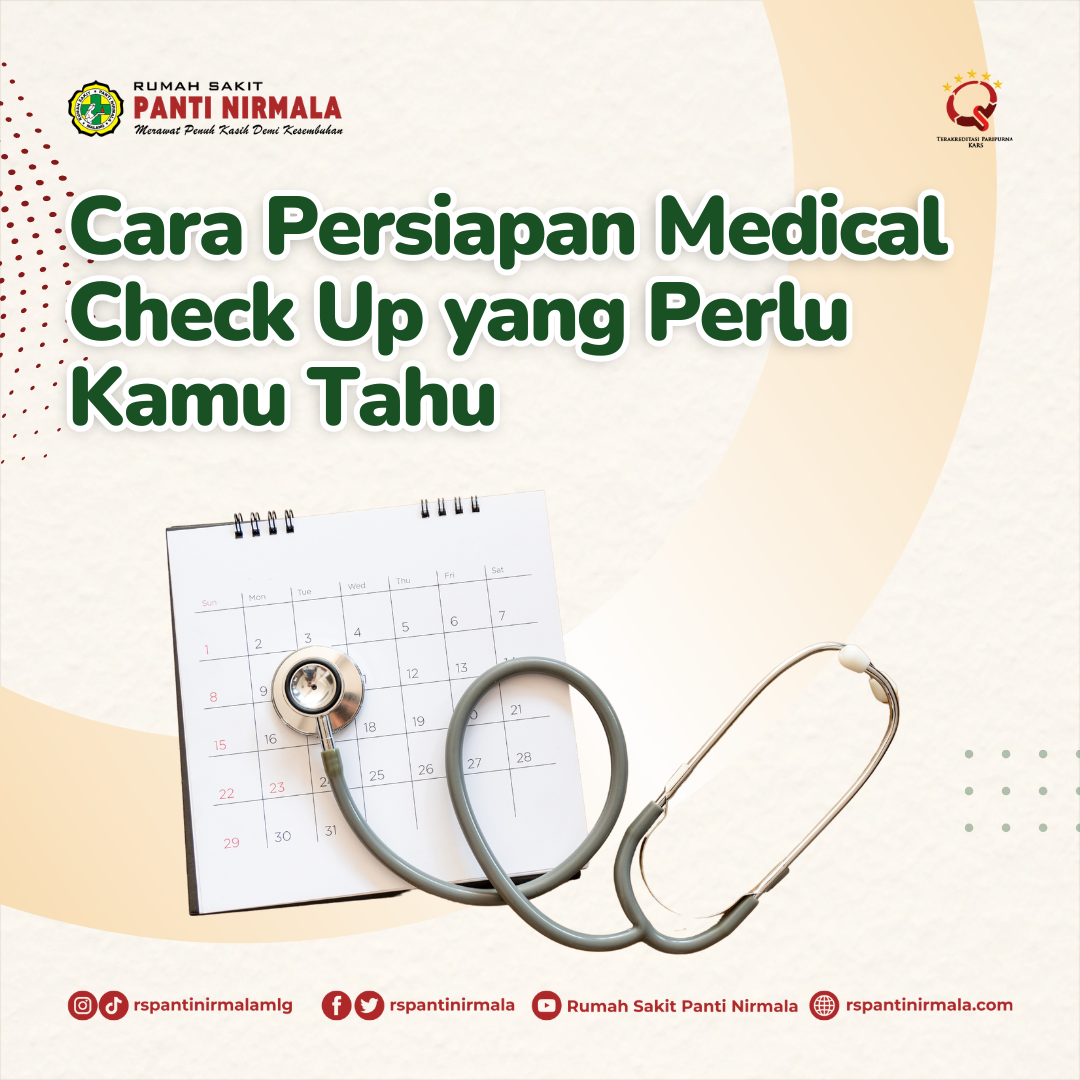 Agar Hasil Tepat! Ini Cara Persiapan Medical Check Up yang Perlu Kamu Tahu