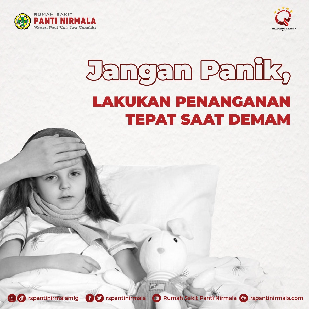 Jangan Panik, Lakukan Penanganan  Tepat Saat Demam