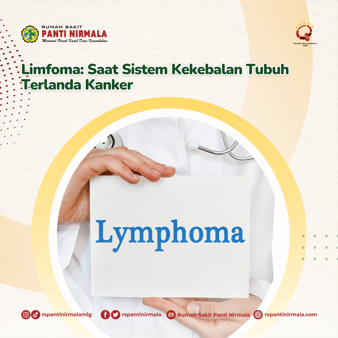 Limfoma: Saat Sistem Kekebalan Tubuh Terlanda Kanker
