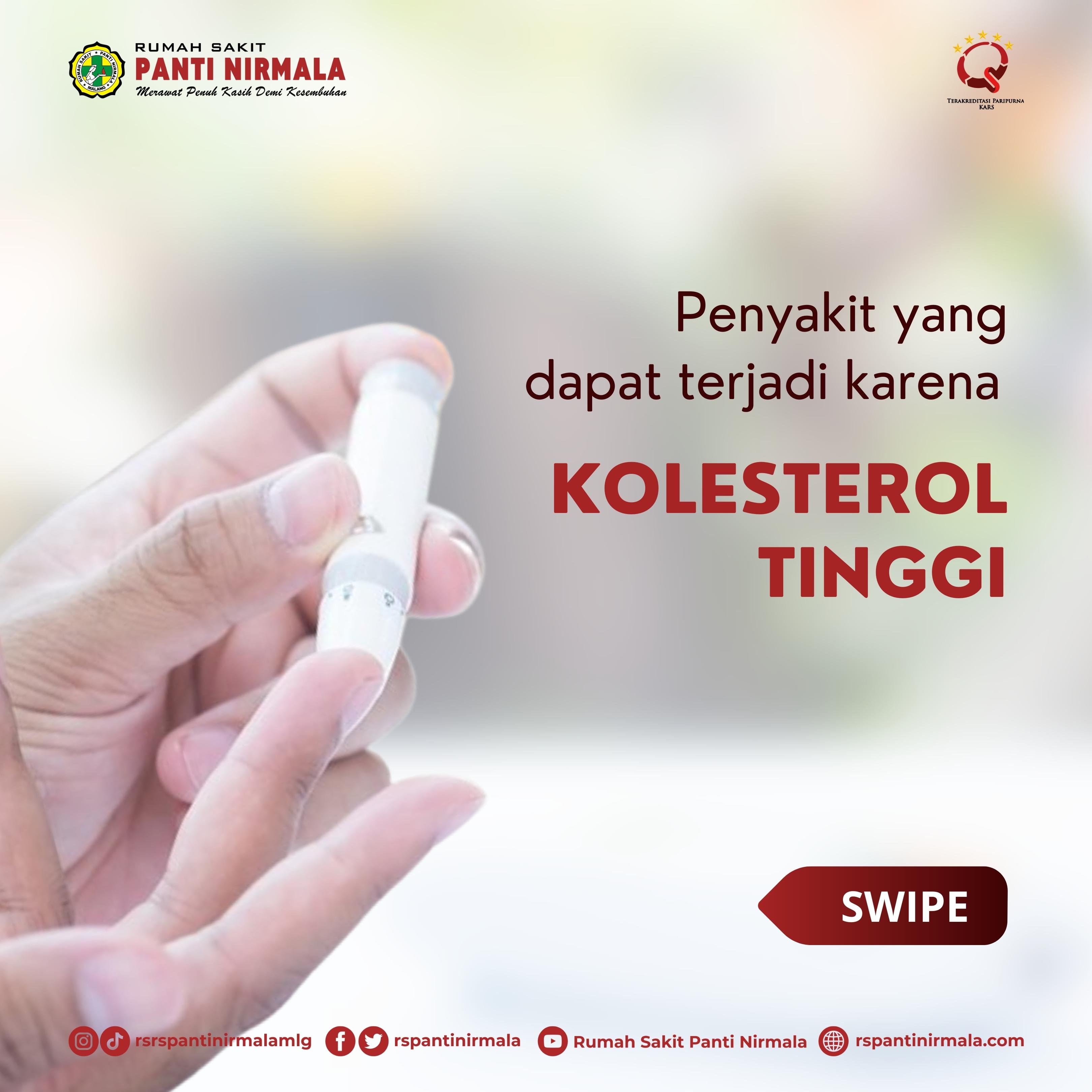 Penyakit yang dapat terjadi karena kolesterol tinggi