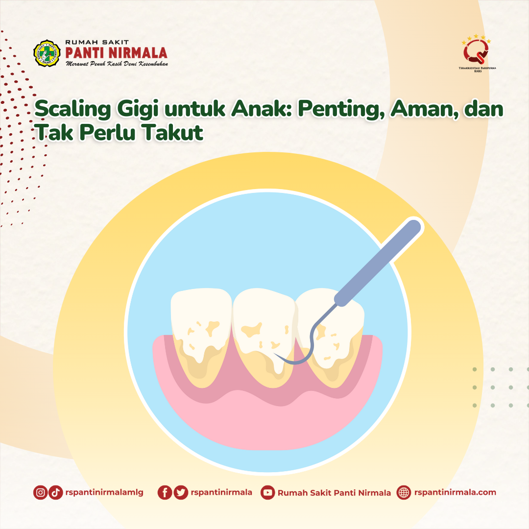 Scaling Gigi untuk Anak: Penting, Aman, dan Tak Perlu Takut