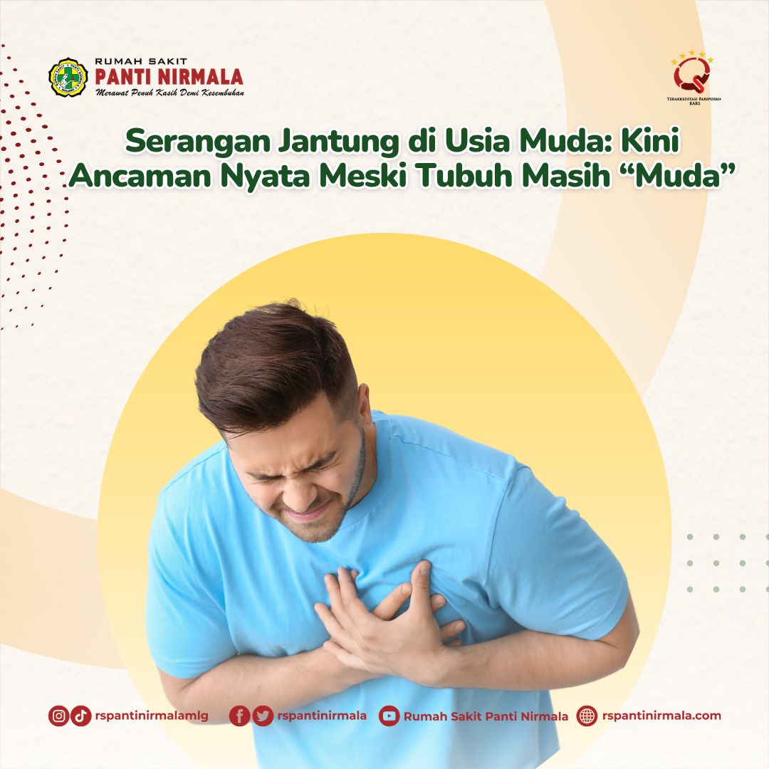 Serangan Jantung di Usia Muda: Kini Ancaman Nyata Meski Tubuh Masih “Muda”