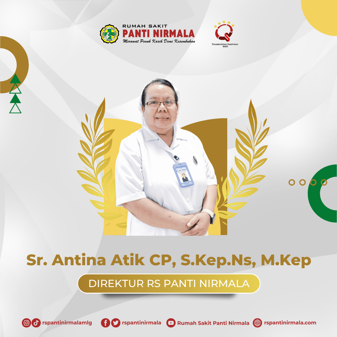 Direktur Rumah Sakit Panti Nirmala - Sr. Antina Atik CP, S.Kep, Ns., M.Kep. CHAE, CHQP