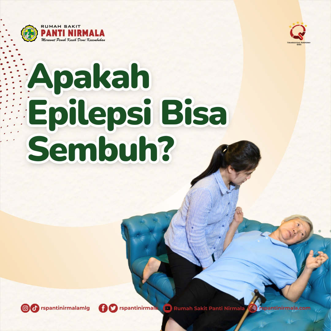 Apakah Epilepsi Bisa Sembuh? Bagaimana Upaya Pencegahan Dan Pengobatannya?