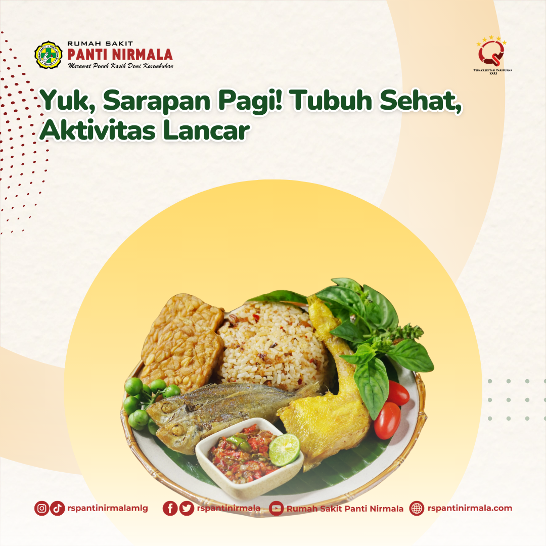 Yuk, Sarapan Pagi! Tubuh Sehat, Aktivitas Lancar