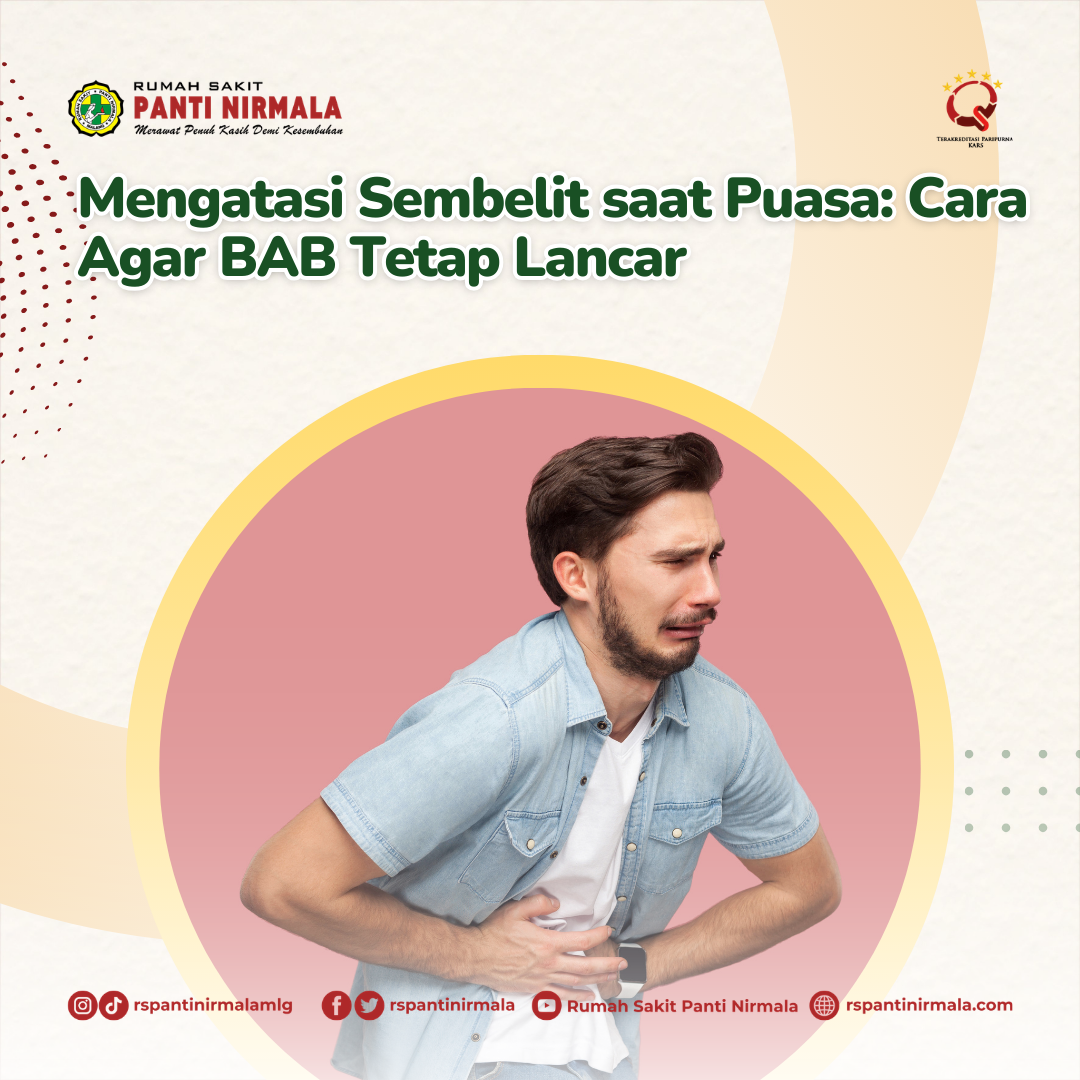 Mengatasi Sembelit saat Puasa: Cara Agar BAB Tetap Lancar