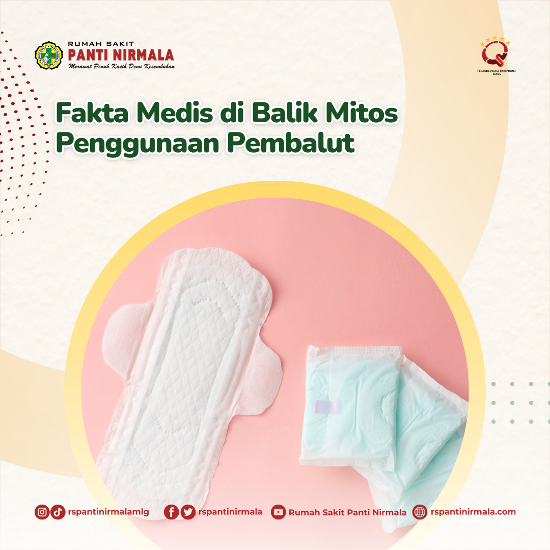 Fakta Medis di Balik Mitos Penggunaan Pembalut